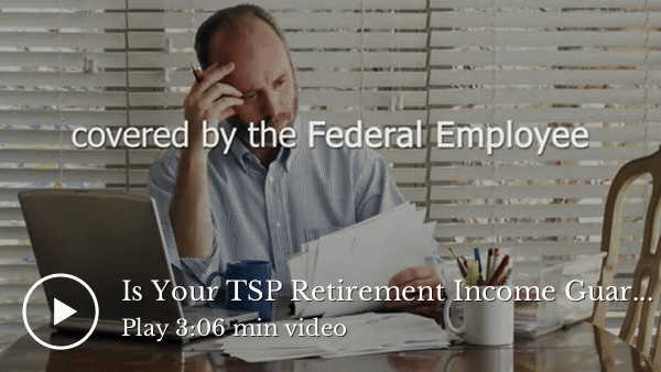 Is Your TSP Retirement Income Guaranteed? preview